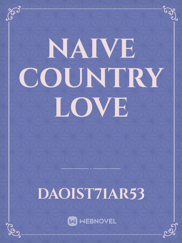 Naive Country love