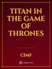 Titan in the Game of Thrones Book