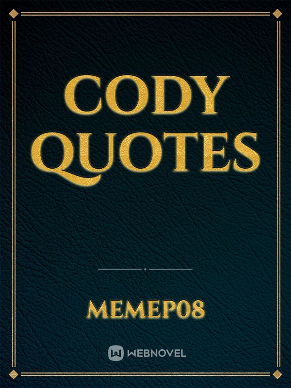 Cody Quotes Book