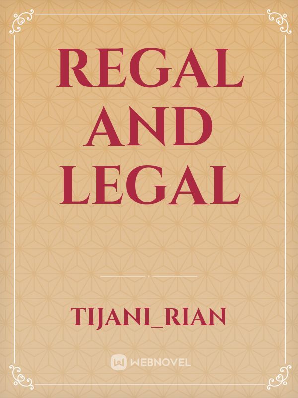 Regal and Legal Book