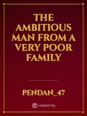 The ambitious man from a very poor family Book