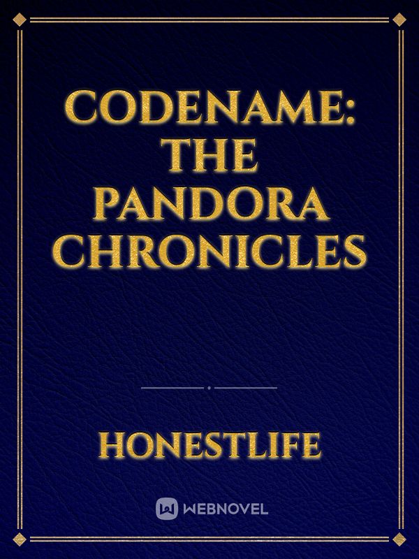 CODENAME: The Pandora Chronicles