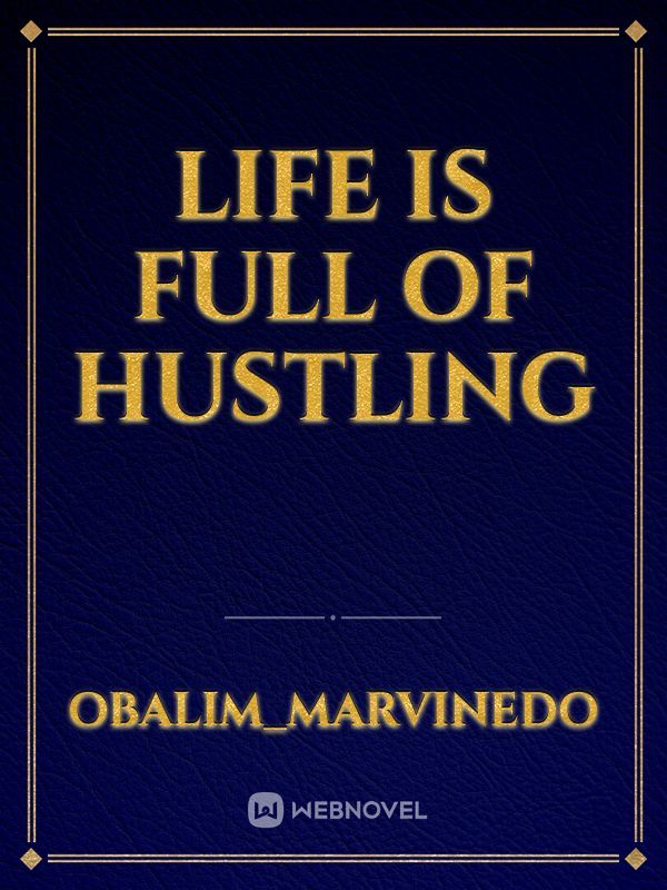 Life is full of hustling Book