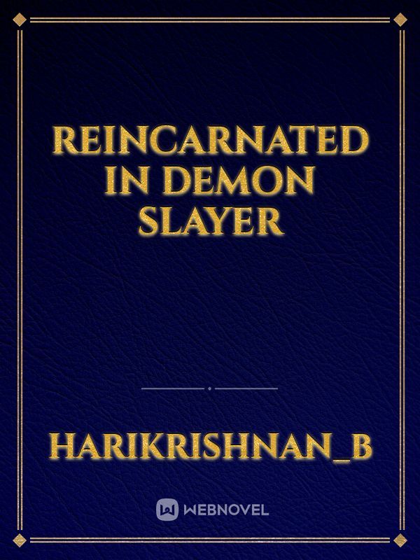 reincarnated in demon slayer