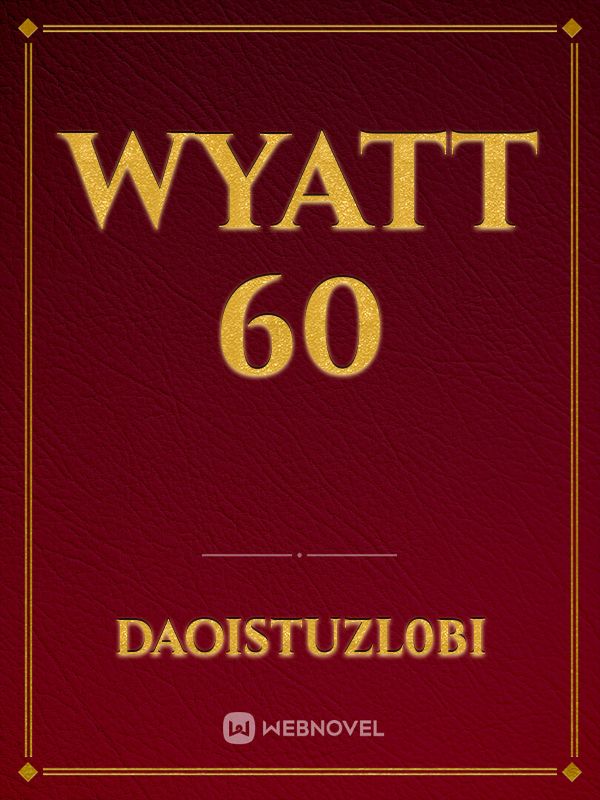 Wyatt 60 Book