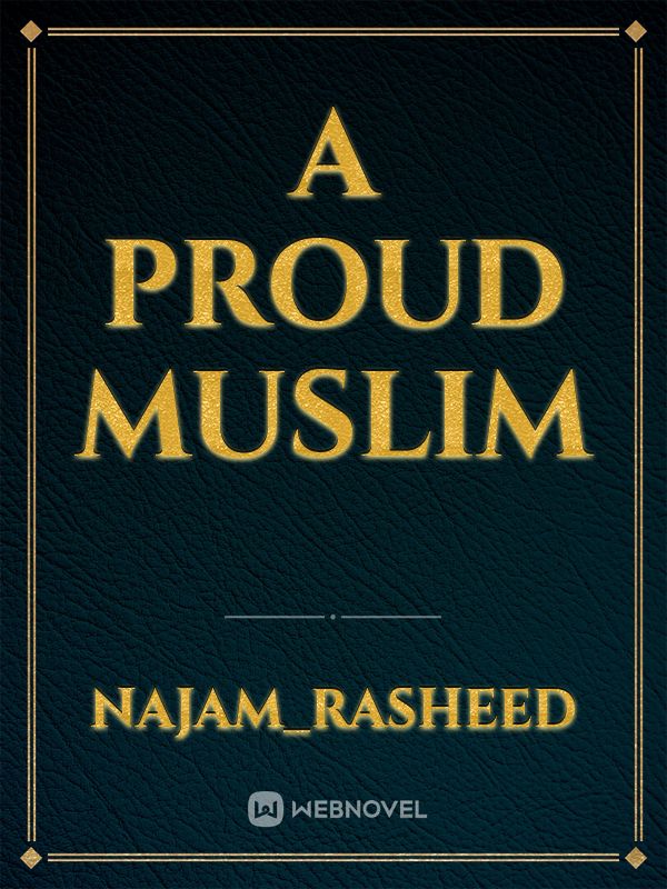 A proud muslim
