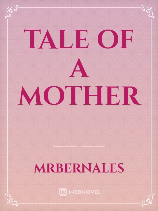 Tale of a Mother Book