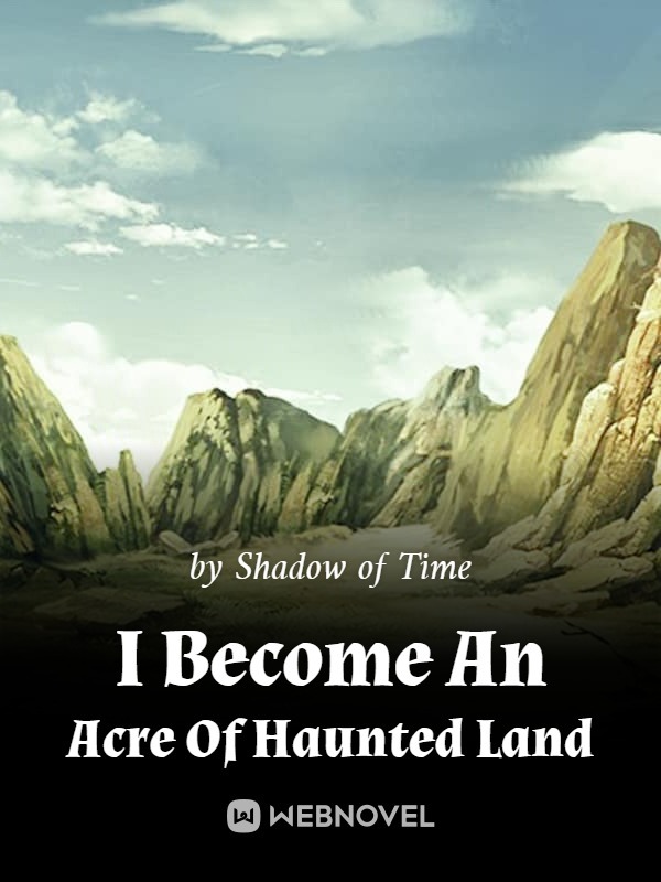 I Became An Acre Of Haunted Land Book