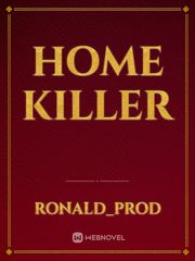 Home killer Book