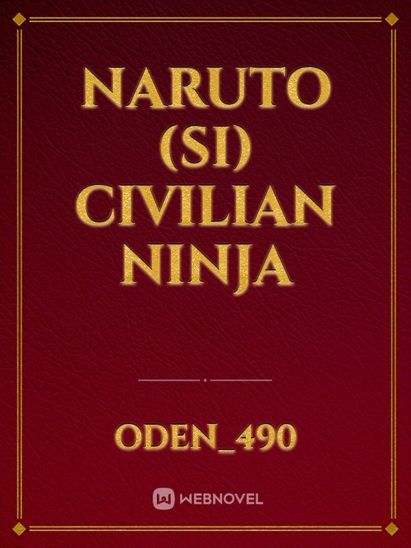 Naruto (Si) Civilian Ninja