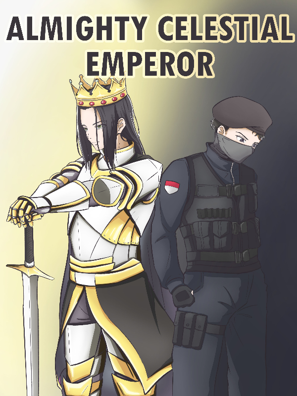 ALMIGTHY CELESTIAL EMPEROR