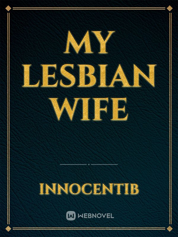 My lesbian Wife Book