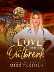 Love In The Time Of Outbreak Book