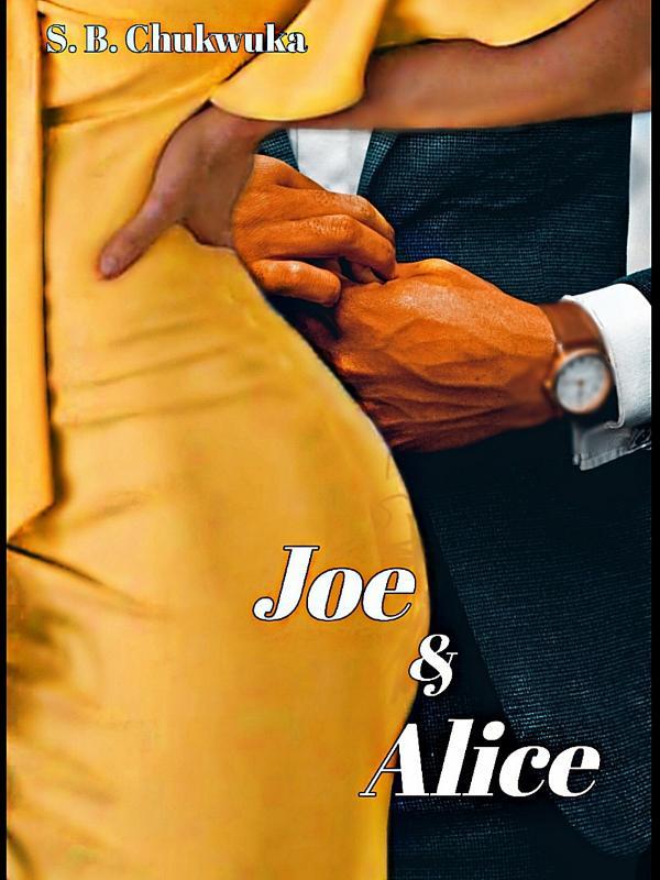 Joe and Alice