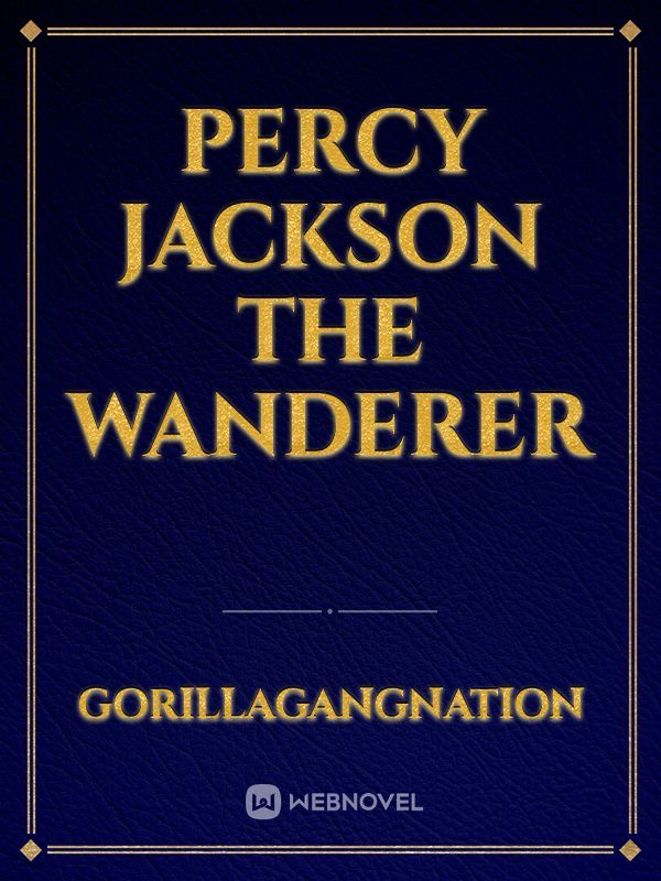 Percy Jackson The Wanderer Book