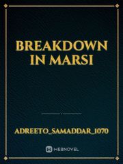 BREAKDOWN IN MARSI Book