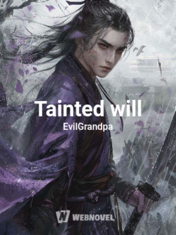 Tainted will