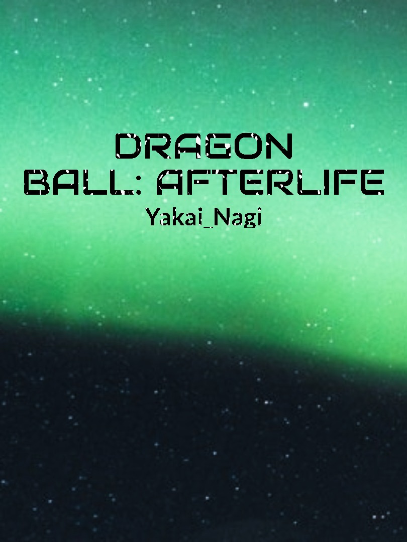 Dragon Ball: Afterlife