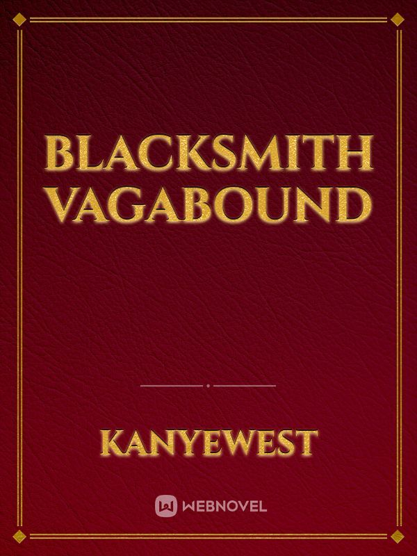 Blacksmith Vagabound