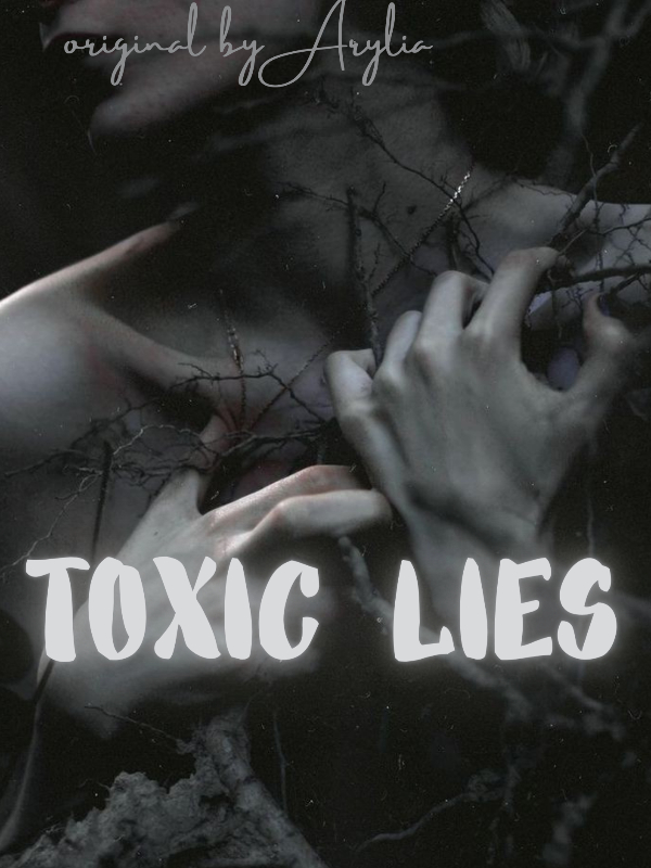 TOXIC LIES