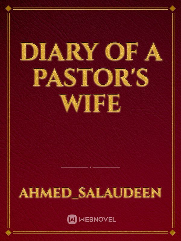 Diary of a Pastor's wife