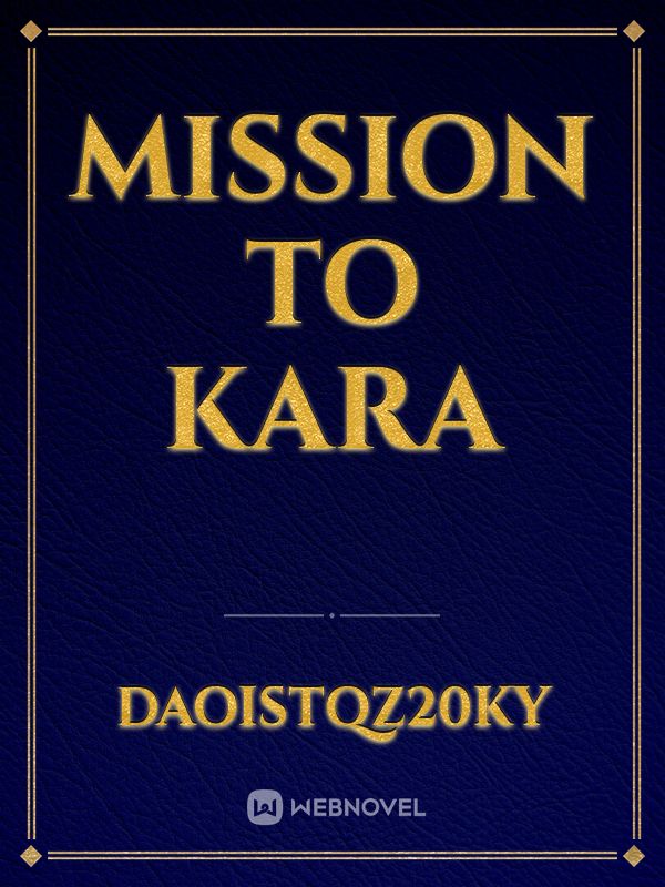 Mission to kara Book