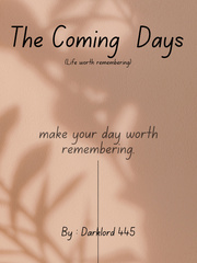 The Coming Days Book