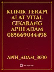 Klinik Terapi Alat Vital Cikarang Apih Adam 085669044498 Book