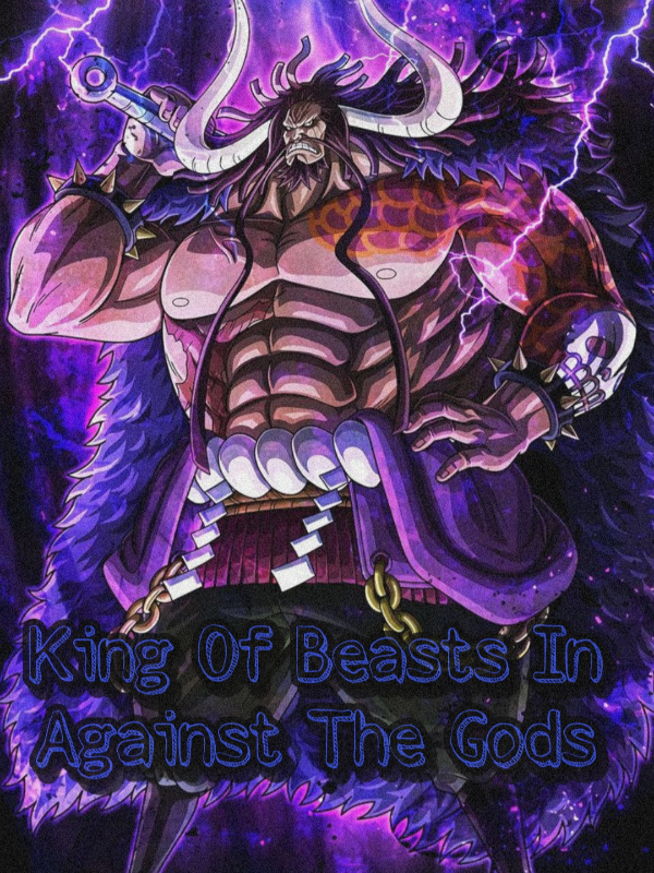 King Of Beasts In Against The Gods Book