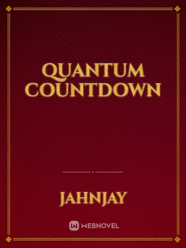 Quantum Countdown