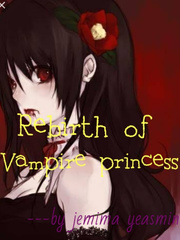 Rebirth of the vampire princess Book