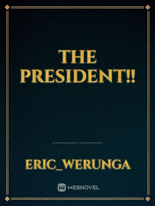 THE PRESIDENT!! Book
