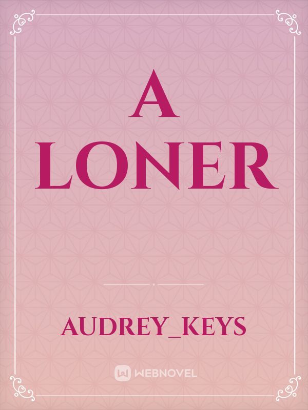 a loner Book