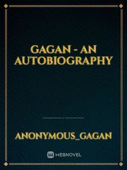 GAGAN - AN AUTOBIOGRAPHY Book