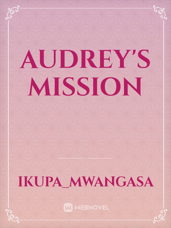 Audrey's mission Book
