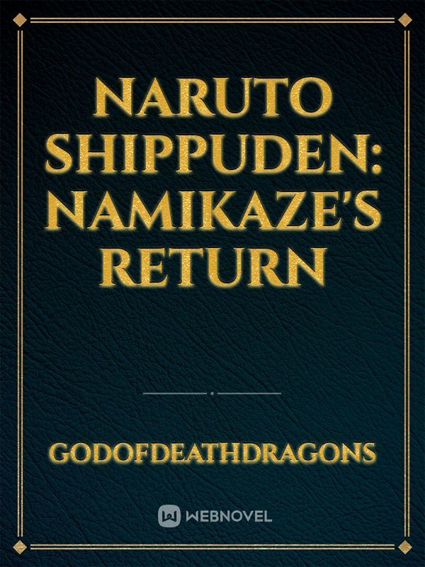 Naruto Shippuden: Namikaze's Return