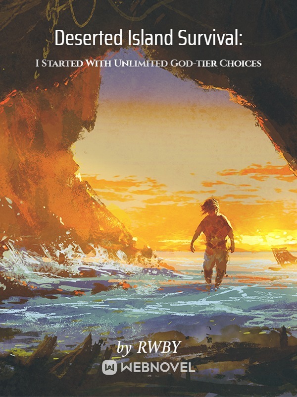 Deserted Island Survival: I Started With Unlimited God-tier Choices Book