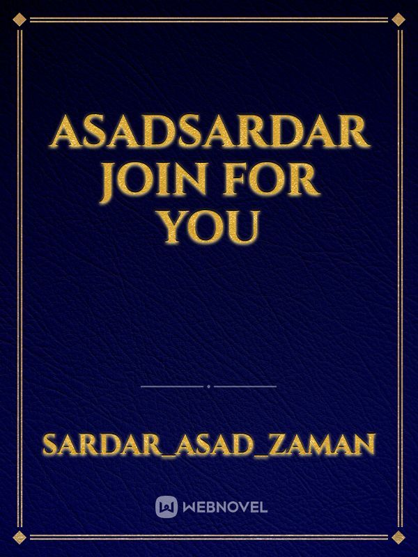 Asadsardar join for you Book