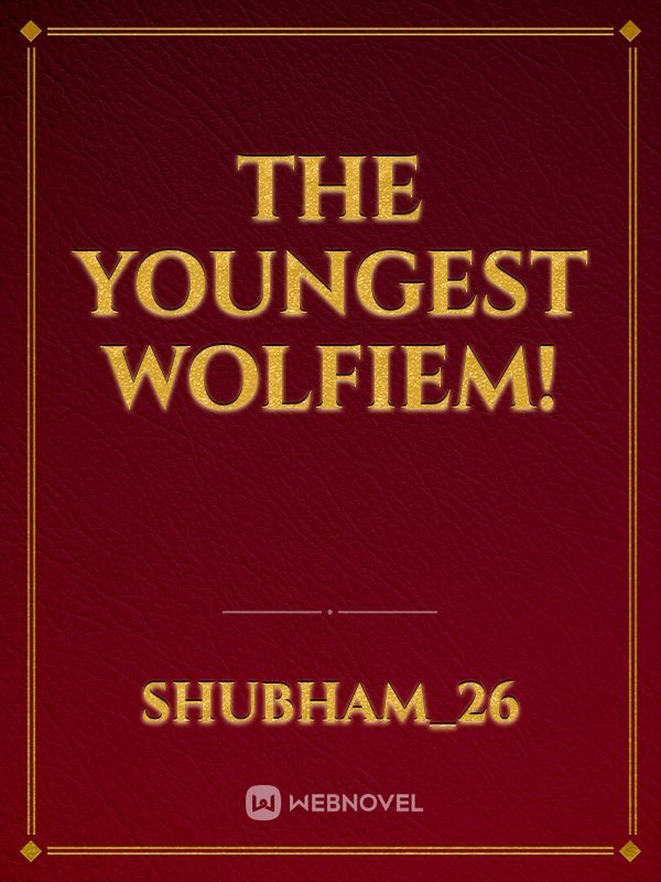 The Youngest Wolfiem! Book