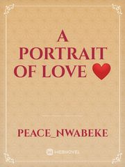 A portrait of love ❤️ Book