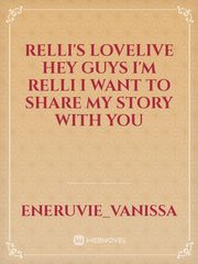 Relli's lovelive
hey guys I'm relli I want to share my story with you Book