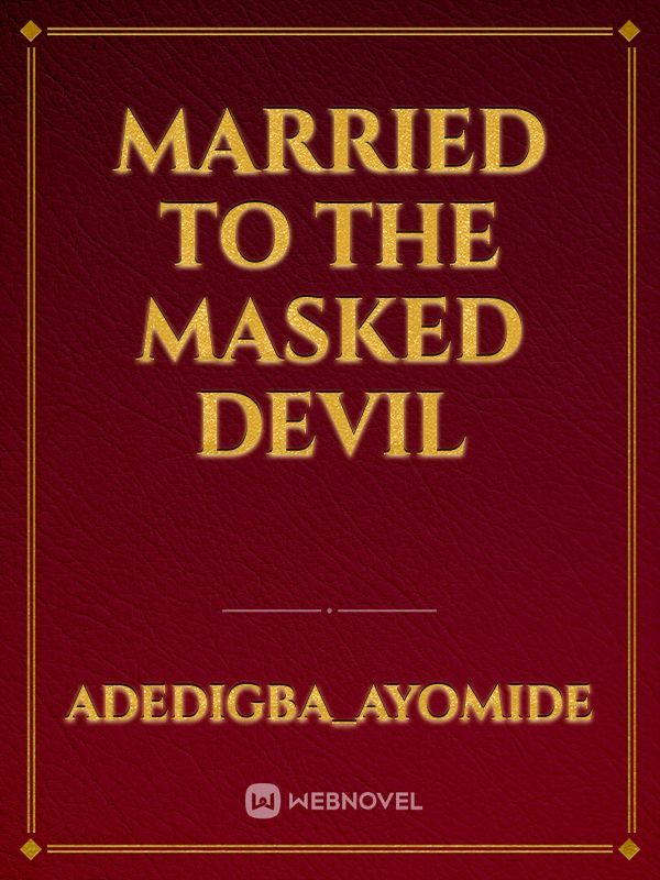 married to the masked devil Book