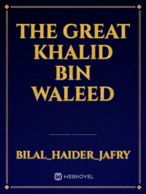The Great Khalid bin Waleed Book