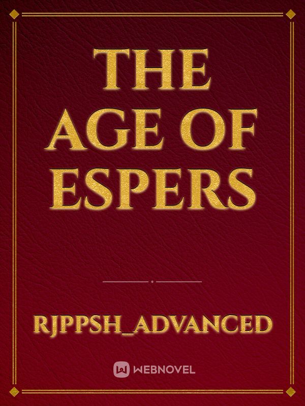 The Age of Espers
