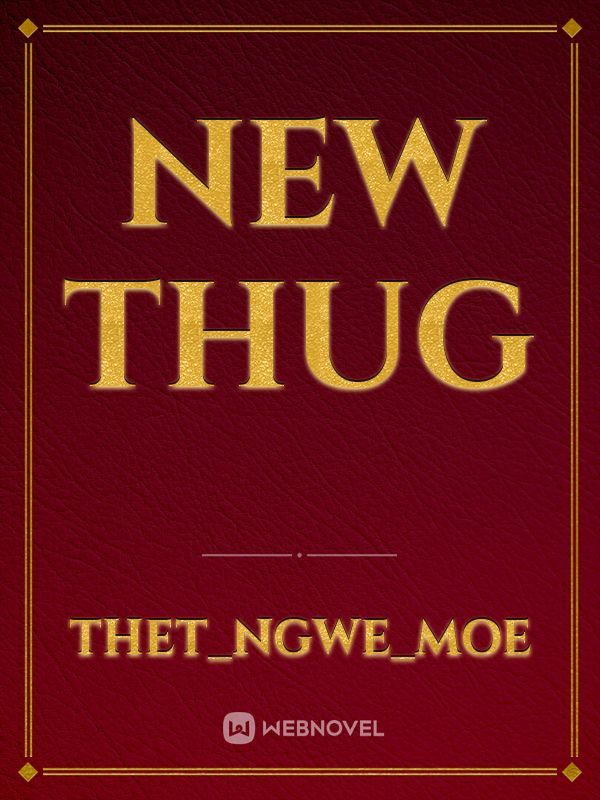 New Thug
