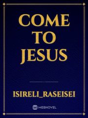 Come To Jesus Book