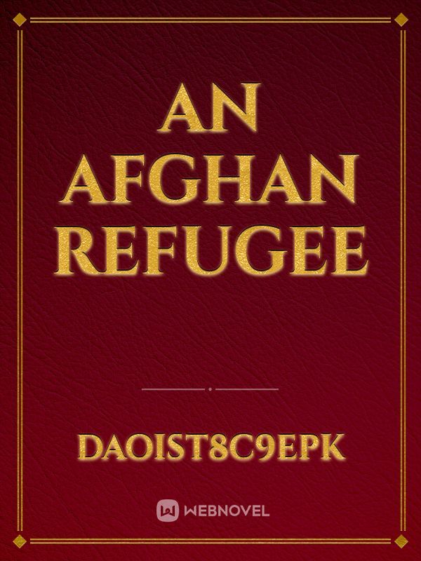 An afghan refugee