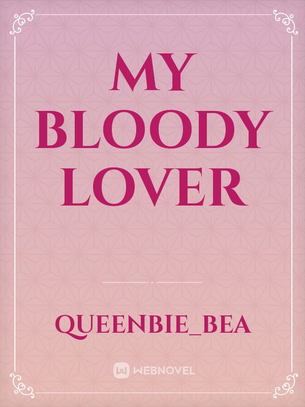 my bloody lover Book