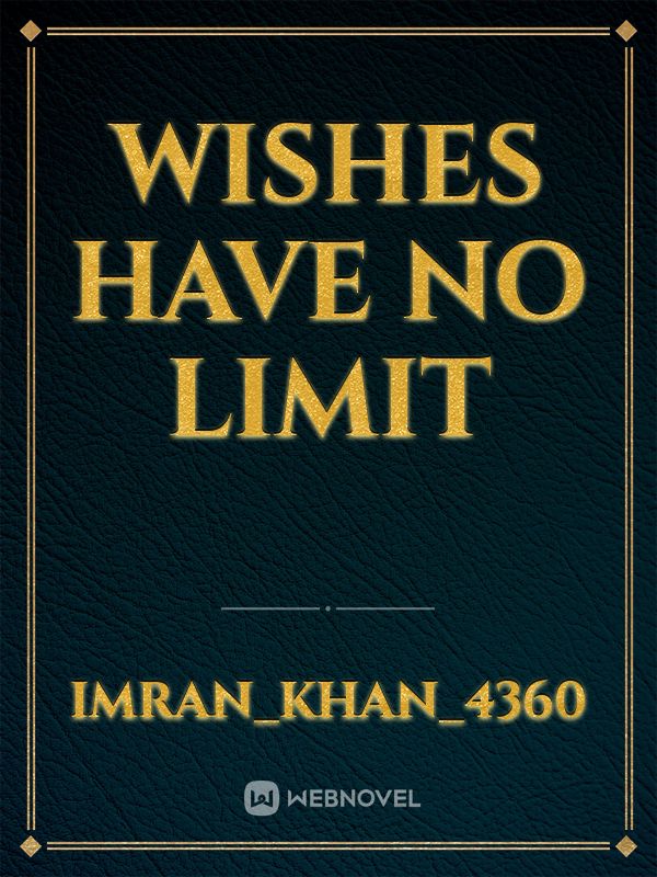Wishes have no limit Book
