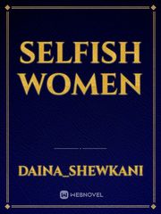 selfish women Book